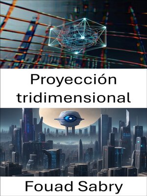 cover image of Proyección tridimensional